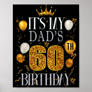 Het is de 60ste verjaardag van mijn vader Gefelici Poster