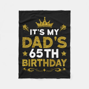 Het is de 65e verjaardag van mijn vader Gefelicite Fleece Deken