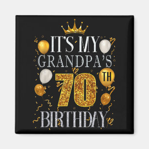 Het is de 70ste verjaardag van mijn opa Gefelicite Magneet