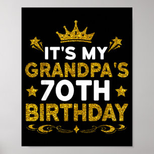 Het is de 70ste verjaardag van mijn opa Gefelicite Poster