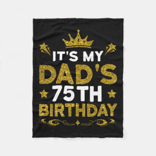 Het is de 75e verjaardag van mijn vader Gefelicite Fleece Deken