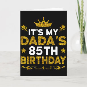 Het is de 85e verjaardag van mijn vader Gefelicite Kaart