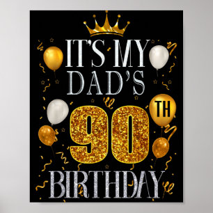 Het is de 90ste verjaardag van mijn vader Gefelici Poster