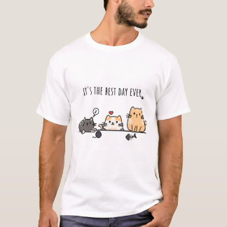 Het is de beste dag ooit t-shirt