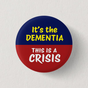 HET IS DE DEMENTIE   DOOR   Protest Ronde Button 3,2 Cm