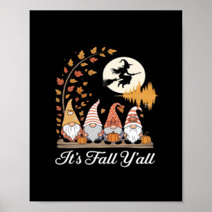 Het is de Herfst Y’all Gnomes Autumn Herfst Poster