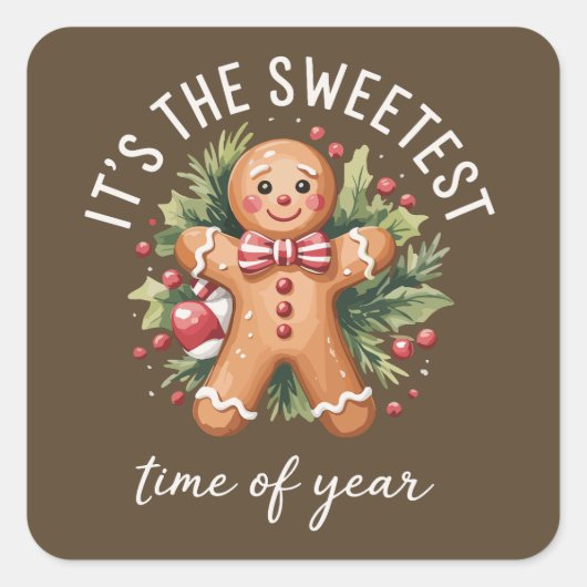 Het is de liefste tijd van het jaar Gingerbread Xm Vierkante Sticker (Voorkant)