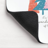 Het is de meest fantastische tijd muismat (Hoek)