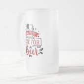 Het is de mooiste tijd voor een bier matglas bierpul (Voorkant links)