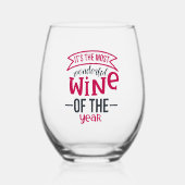 Het is de mooiste wijn van het jaar wijnglas zonder voet (Voorkant)