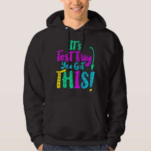 Het is de testdag dat je deze testdag hebt. hoodie