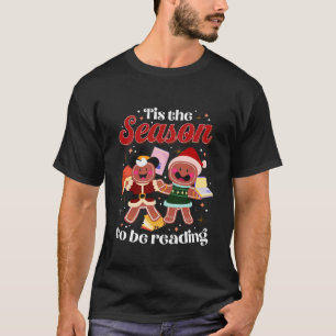 Het Is De Tijd Om Kerstbibliothecaris X Te Lezen T-shirt