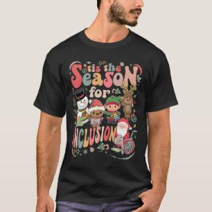 Het Is De Tijd Voor Inclusie Kerstmis Sped Leraar T-shirt