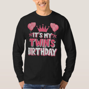 Het is de verjaardag van mijn tweeling t-shirt