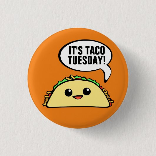 Het is dinsdag Taco Ronde Button 3,2 Cm (Voorkant)