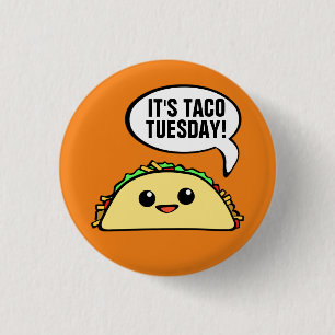 Het is dinsdag Taco Ronde Button 3,2 Cm