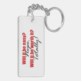 Het is echt waard. sleutelhanger