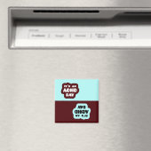 Het is een ADHD-dagmagneet Magneet (Insitu (Vaatwasser))