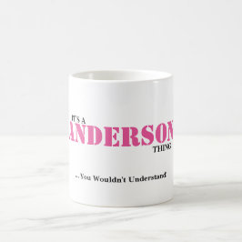 HET IS EEN ANDERSON DING! Je zou het niet begrijpe Koffiemok