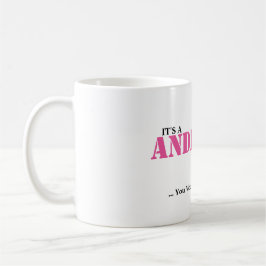 HET IS EEN ANDERSON DING! Je zou het niet begrijpe Koffiemok