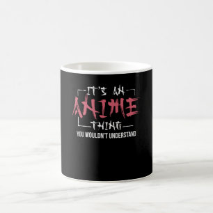 Het is een Anime ding Animes Lover Gift Koffiemok