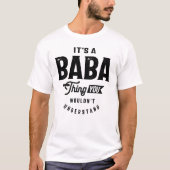 Het is een Baba-ding - Grootouders T-shirt (Voorkant)