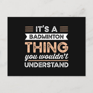 Het is een Badminton-ding Grappig sportcadeau Briefkaart