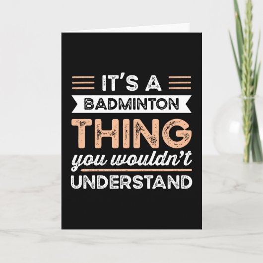 Het is een Badminton Ding Leuk sportcadeau Kaart (Voorkant)