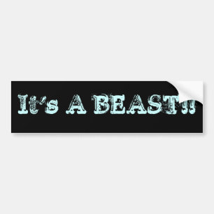 Het is een BEAST! Bumpersticker