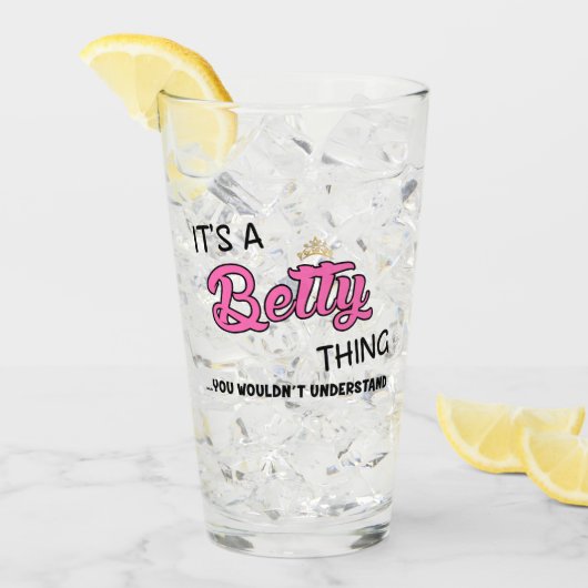 Het is een Betty ding dat je niet zou begrijpen Glas (Voorkant ijs)