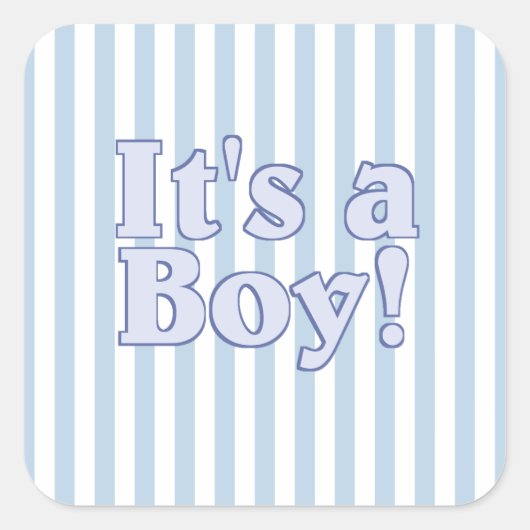 Het is een 'Boy Blue Striped' aankondiging Vierkante Sticker (Voorkant)
