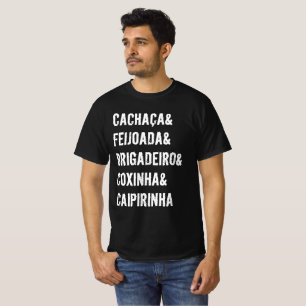 Het is een Braziliaans ding! T-Shirt