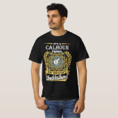 Het is een Calhoun ding dat je niet kon begrijpen T-shirt (Voorkant volledig)