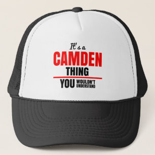 Het is een Camden ding dat je niet zou begrijpen. Trucker Pet