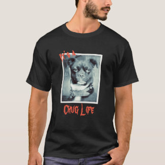 Het is een Chug Life T-shirt