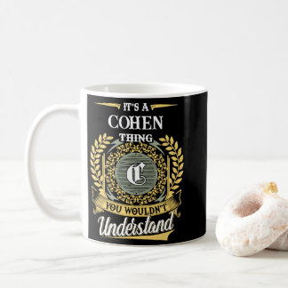 Het is een Cohen-ding dat je niet zult begrijpen Koffiemok