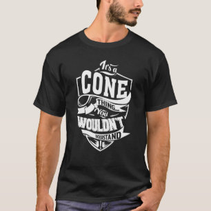 Het is een CONE-ding T-shirt
