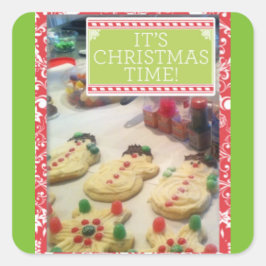 "Het is een Cookie Kerstmis"-Sticker Vierkante Sticker