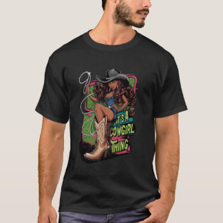 Het is een Cowgirl-ding Laarzen & Bling Westers Me T-shirt