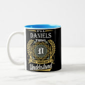 Het is een Daniels ding dat je niet kon begrijpen Tweekleurige Koffiemok (Links)