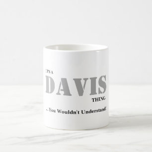 HET IS EEN DAVIS DINGEN! Je zou het niet begrijpen Koffiemok