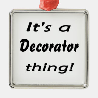 Het is een decoratie ding.
