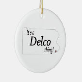 Het is een DELCO-ding! Keramisch Ornament (Rechts)