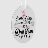 Het is een drilteam ding ornament (voorkant)