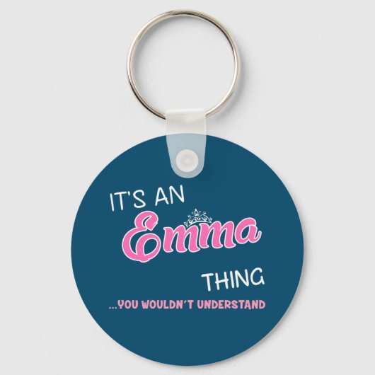 Het is een Emma ding dat je niet zou begrijpen Sleutelhanger (Voorkant)