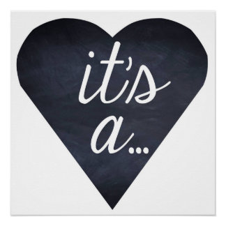 Het is een...Genderopenbaring, jongen of meisje, b Perfect Poster