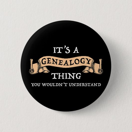 Het is een genealogie ding Button (Voorkant)