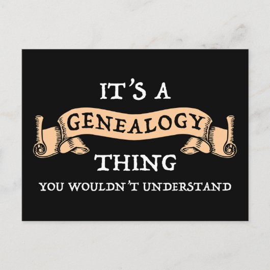 Het is een genealogie ding - je zou het niet begri briefkaart (Voorkant)