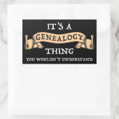Het is een genealogie ding - je zou het niet begri rechthoekige sticker (Tas)