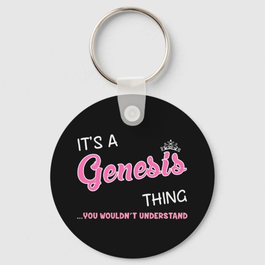 Het is een Genesis ding dat je naam niet zou begri Sleutelhanger (Voorkant)